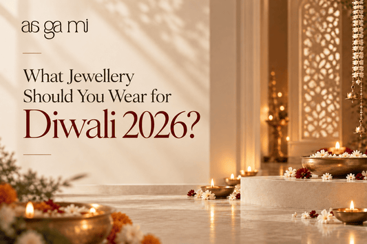 What Jewellery Should You Wear for Diwali 2026?